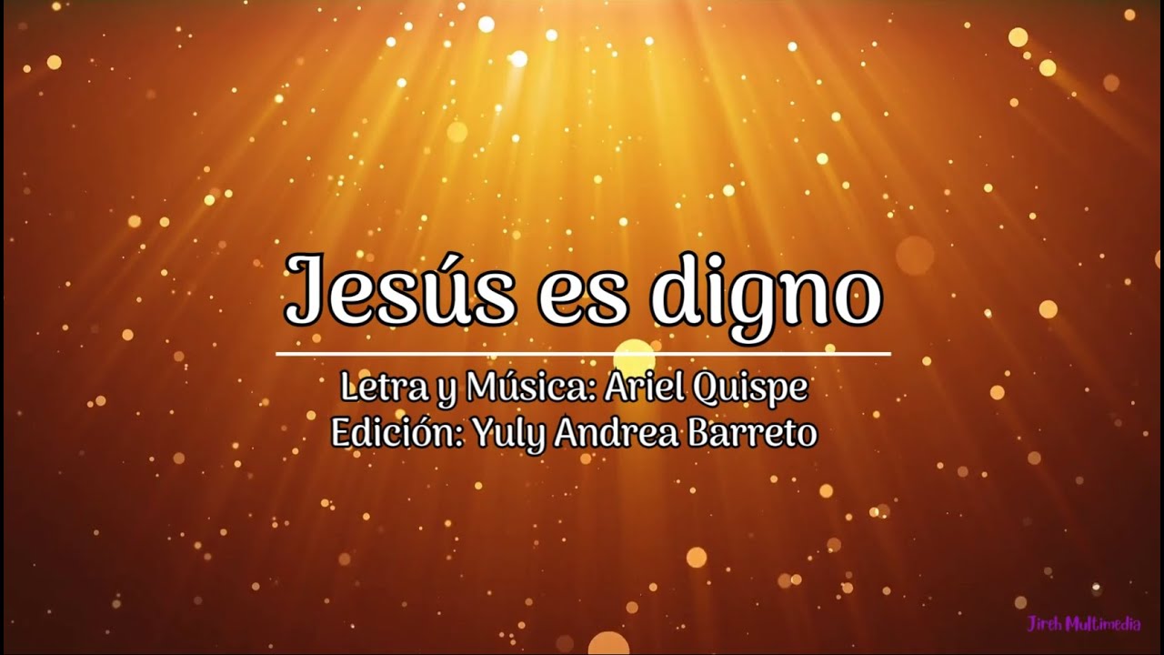 Jes&uacute;s es Digno | CD JA 2017