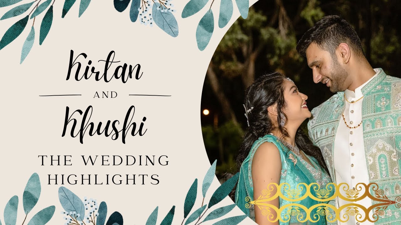 Wedding Highlights | Kirtan & Khushi | S2V Studio | Boparai Studio | Australia |