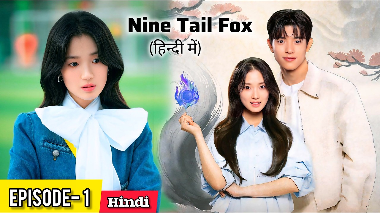 A Nine-Tailed Fox🦊 Famous Football Star💗 | No Tail To Tell K-Drama Explained in Hindi.