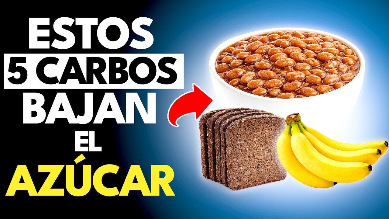 5 Carbohidratos Que BAJAN Tu Glucosa