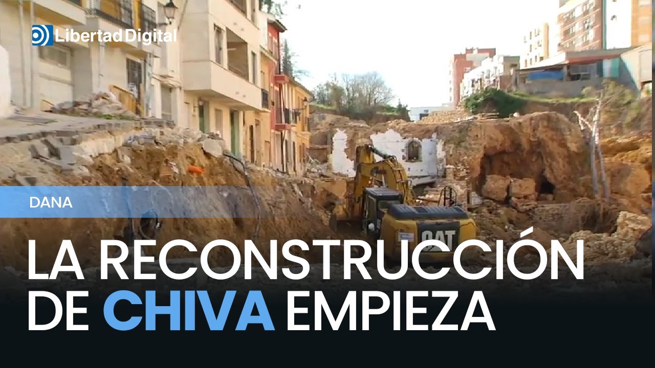 Comienza la reconstrucción de Chiva