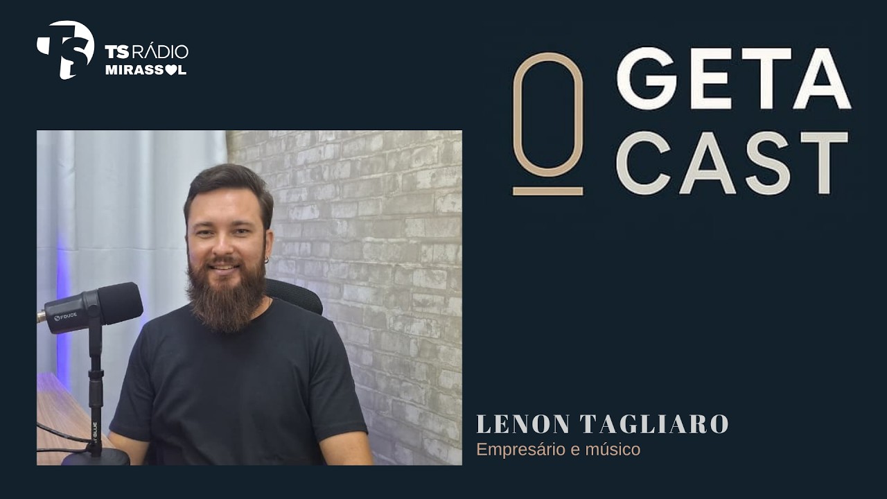 COMO TRANSFORMAR MÚSICA EM NEGÓCIO ESCÁLAVEL E SUSTENTÁVEL| Lenon Tagliaro |Getacast #19