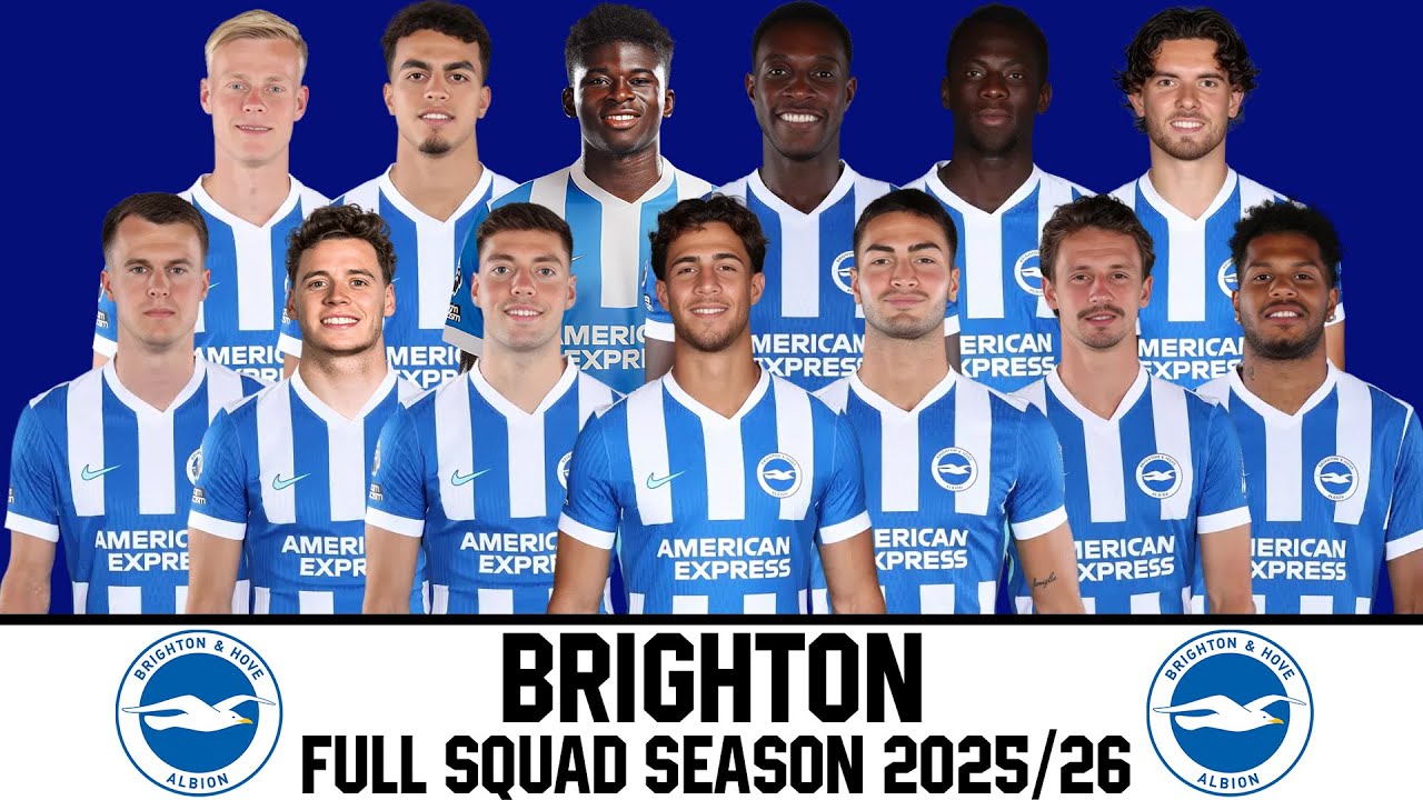 BRIGHTON & HOVE ALBION Full Squad Season 2025/26 | Premier League 2025/26