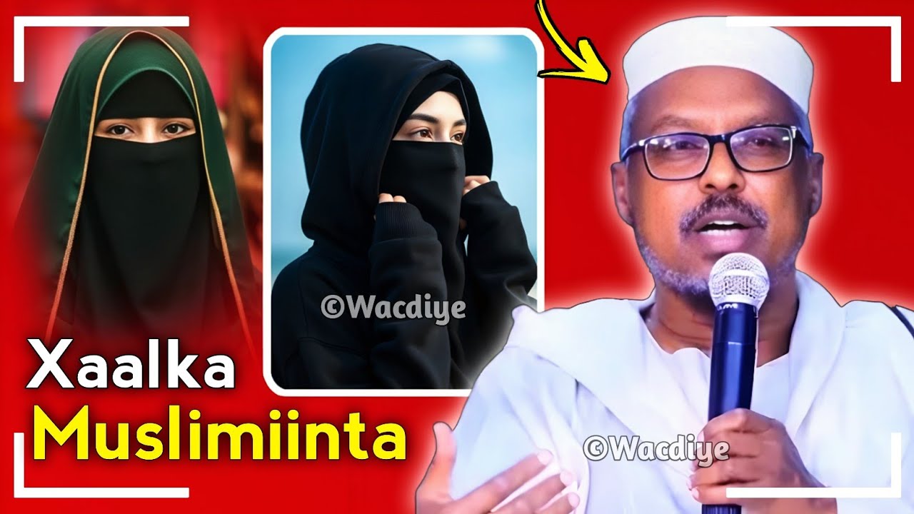 Xaalka Muslimiinta Maanta┇► Sheekh Mustafe Xaaji Ismaaciil Haaruun