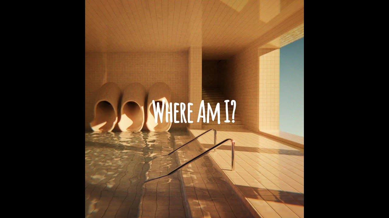Where Am I? — Tape 002