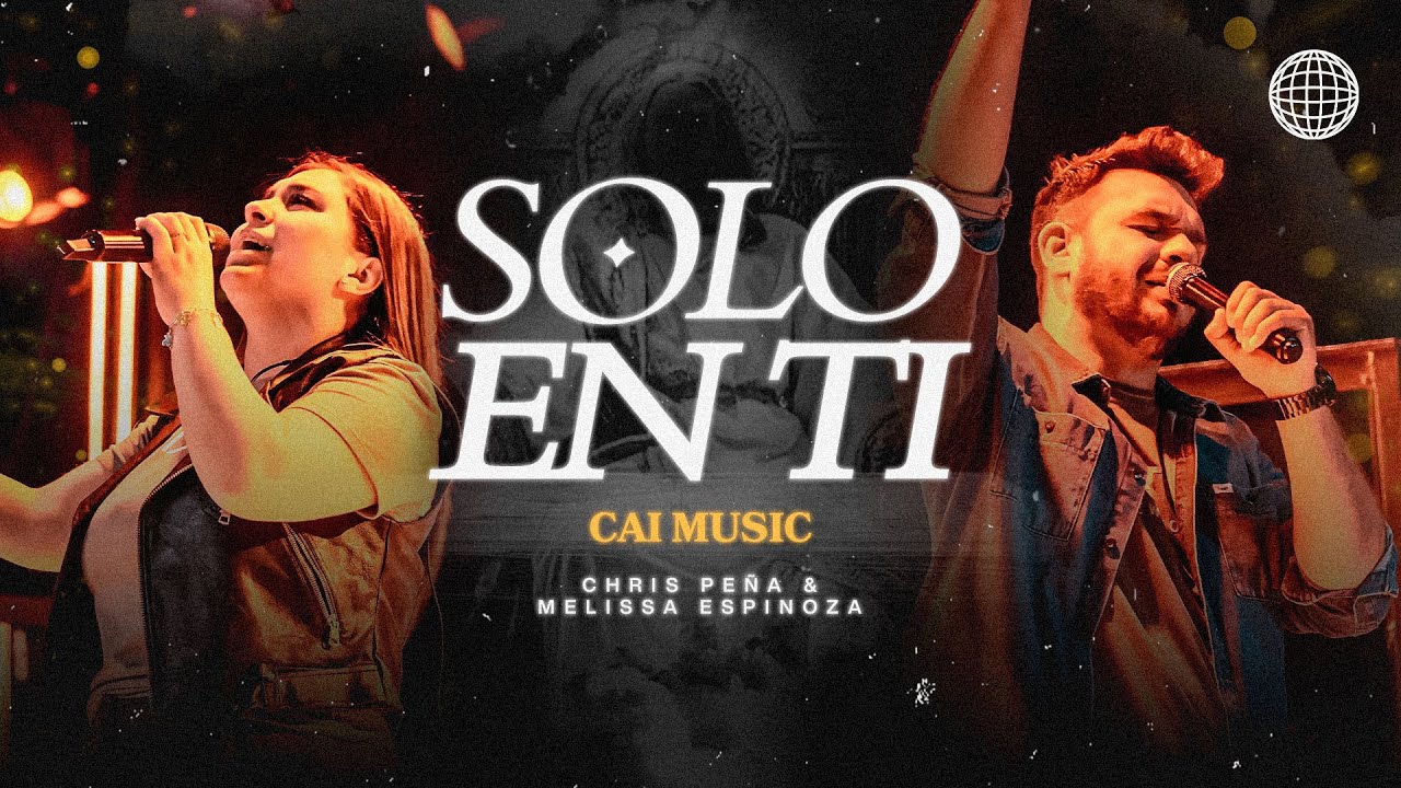 Solo en Ti (En Vivo) | Chris Peña feat. Melissa Espinoza | CAI MUSIC