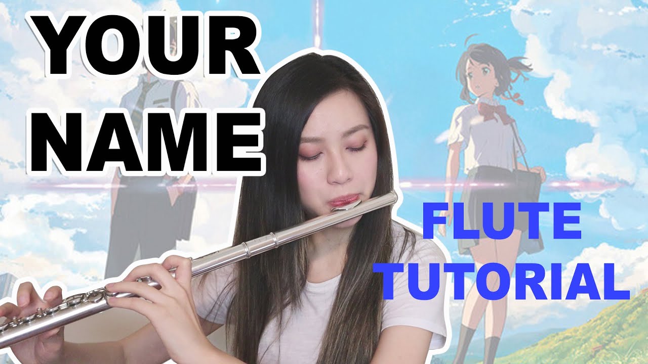 KIMI NO NA WA - Sparkle [Flutecookies Tutorial]