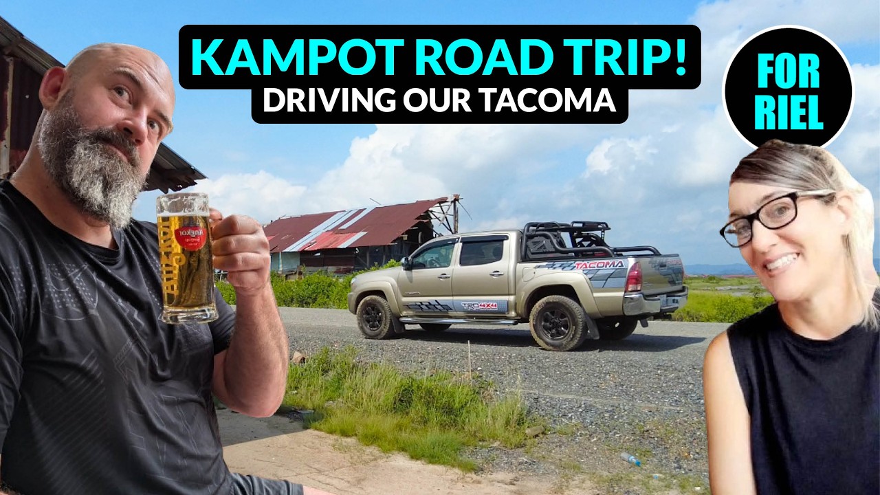 Road trip Phnom Penh to Kampot! Driving our Tacoma in Cambodia! #forriel