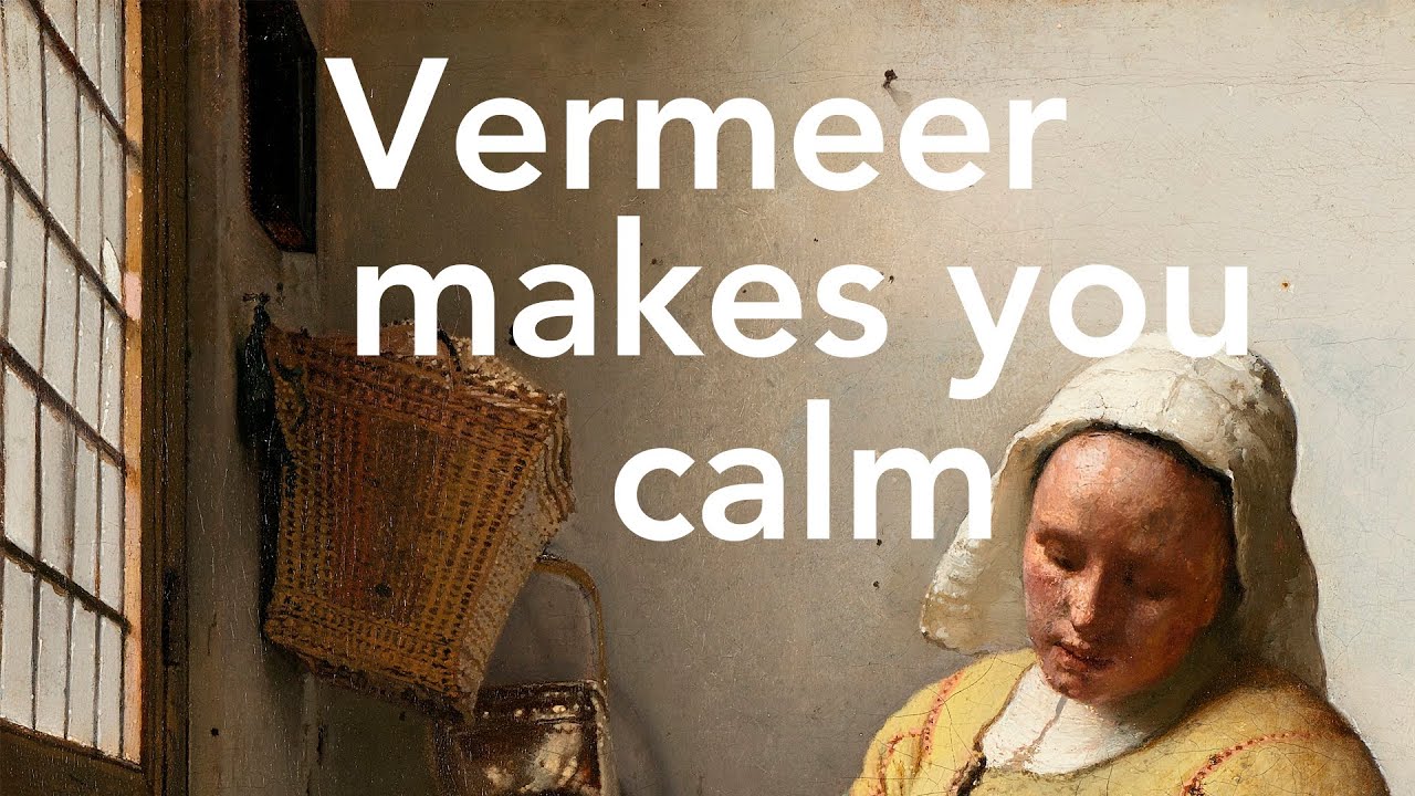 CALM DOWN with Vermeer! | Art Doctor Quickies