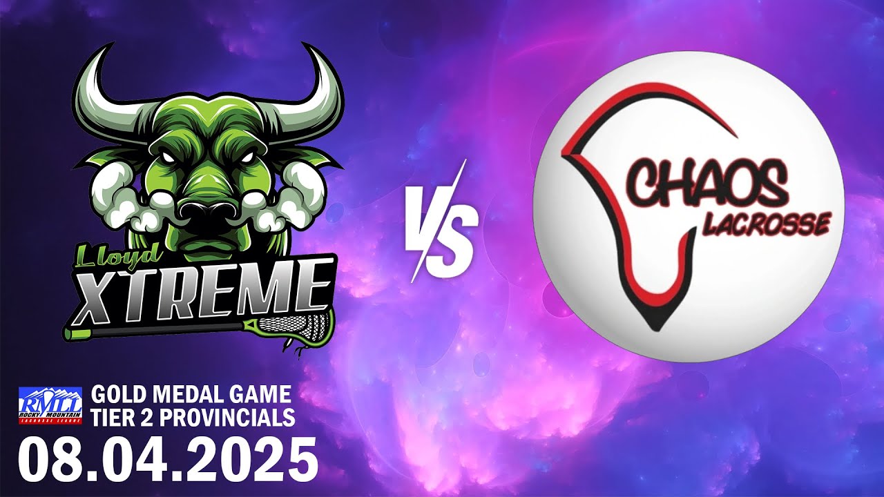2025 Tier 2 Provincials | Gold Medal Game | Lloydminster Xtreme vs Southern Alberta Chaos