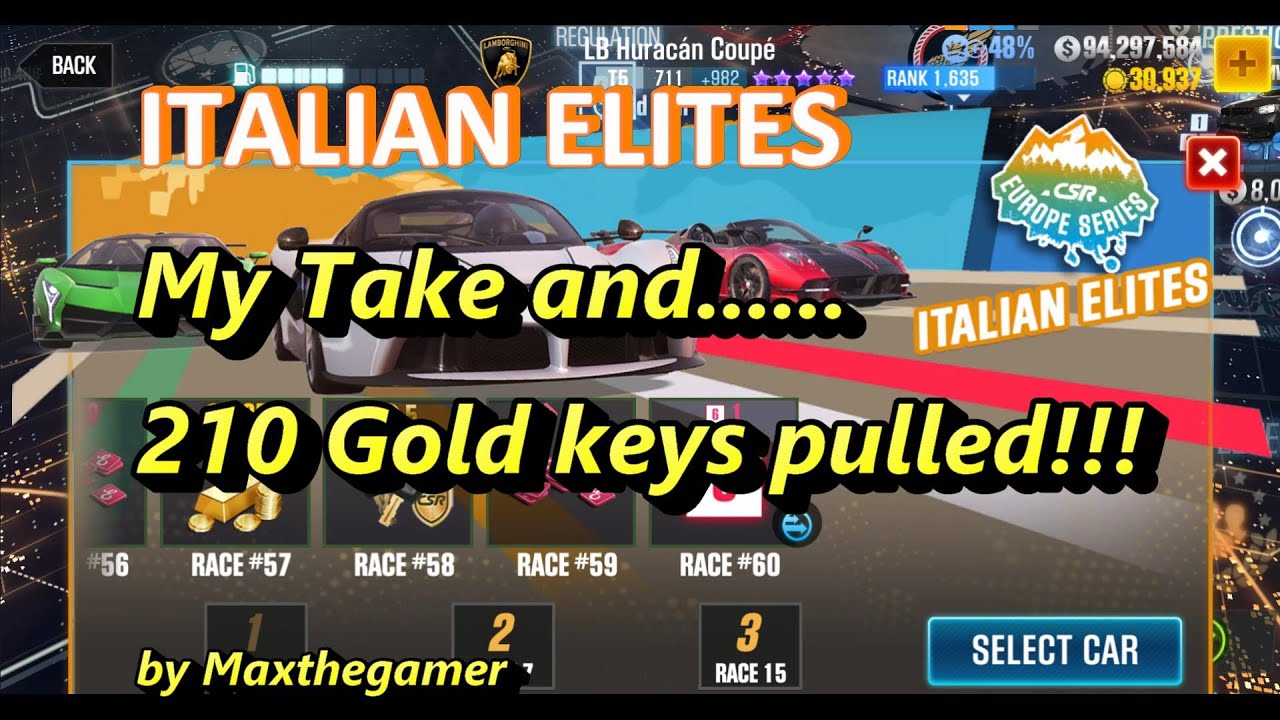 CSR 2 | CSR Racing 2, ITALIAN ELITES, My take and 210 Gold Keys pulled!!