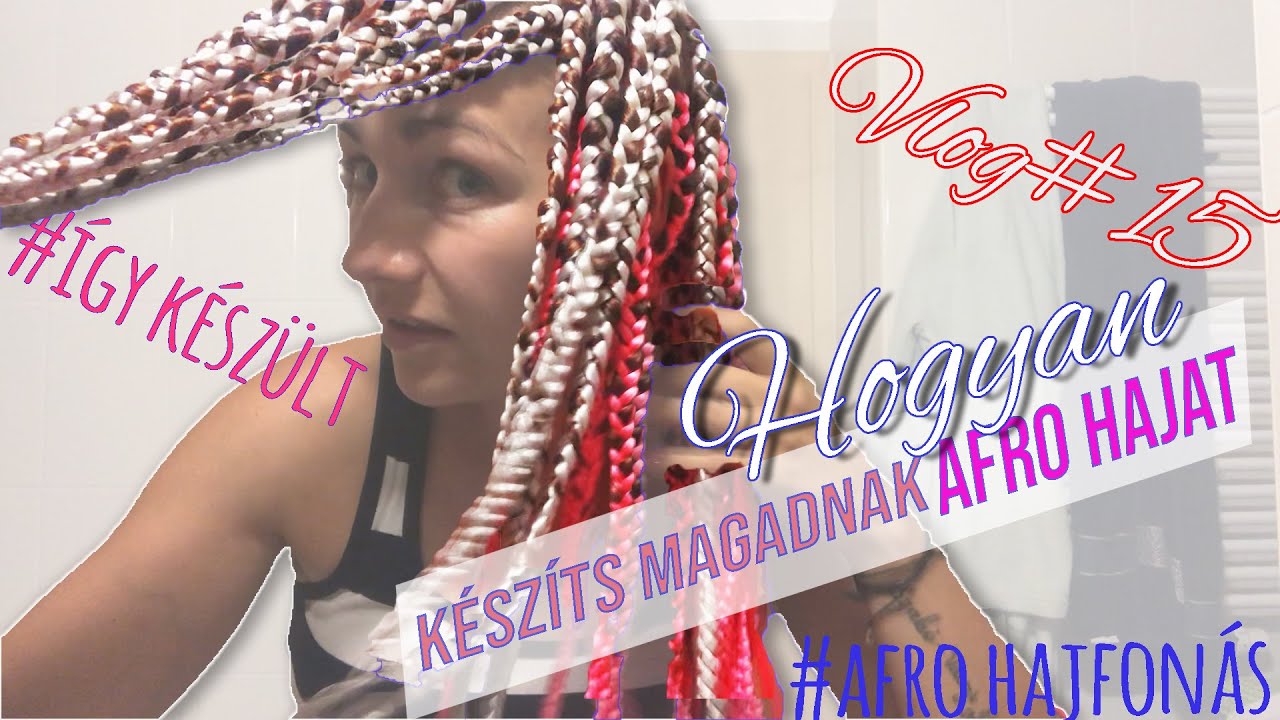 AFROFONÁS 💜 Hogyan csináld magadnak ➰ How To Make AFRO HAIR #tippéstrükk | VLOG15