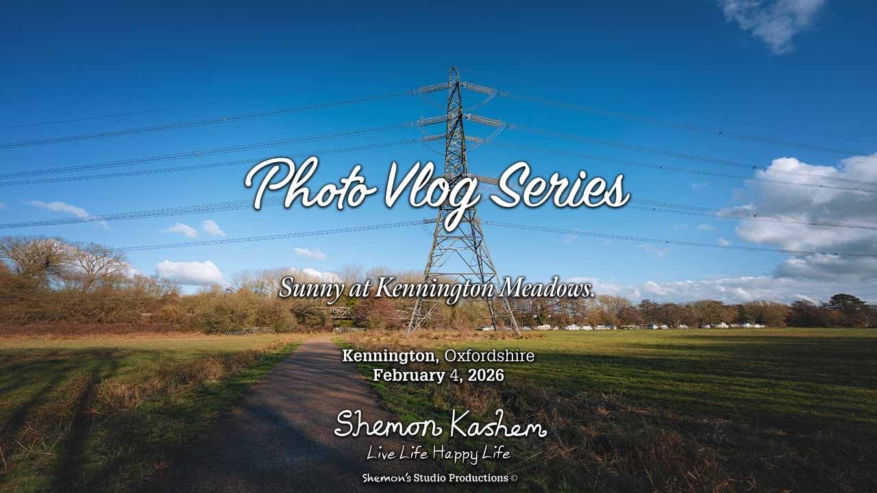 Photo Vlog Series 2026 E4: Kennington Meadows (February 4, 2026)