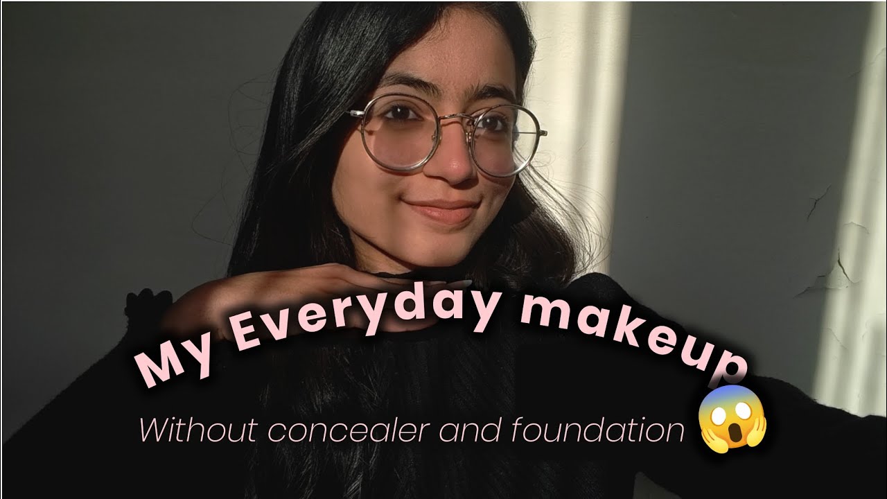 2 MINS MAKEUP TUTORIAL 😱 | BEGINNER | EVERYDAY LOOK | WITHOUT CONCEALER 