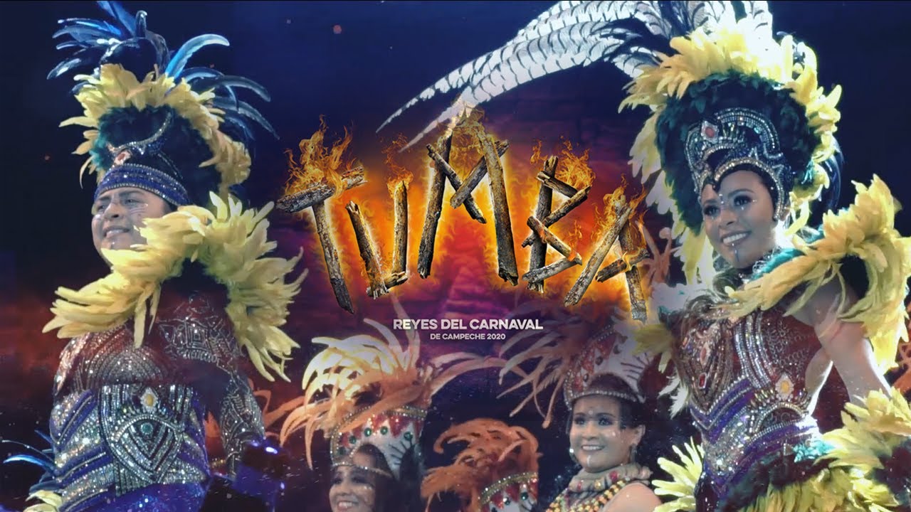 Tumba. Reyes del Carnaval de Campeche 2020
