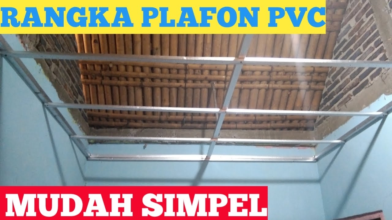 Cara pasang rangka plafon hollow - buat plafon PVC