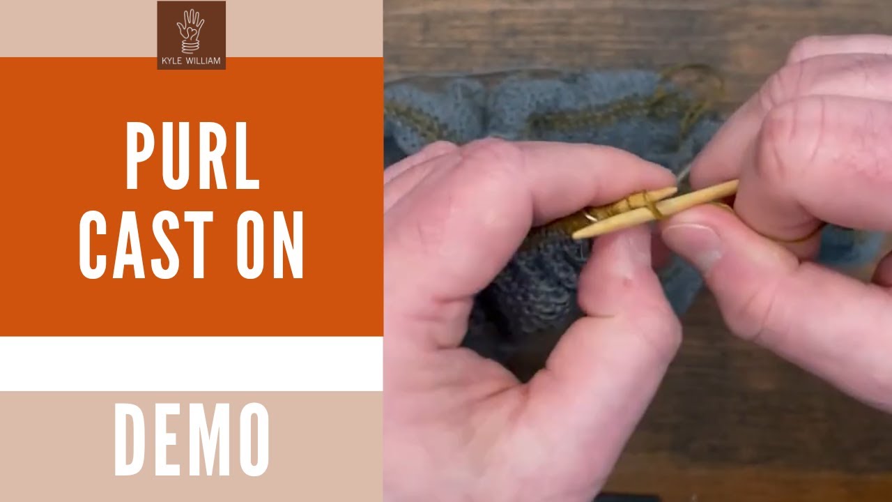 Purl Cast On | Casting on Underarm Stitches