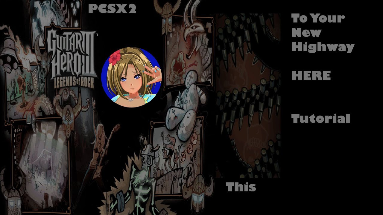 PCSX2 Tutorial | How to mod your Highway | GH3 Or GH2