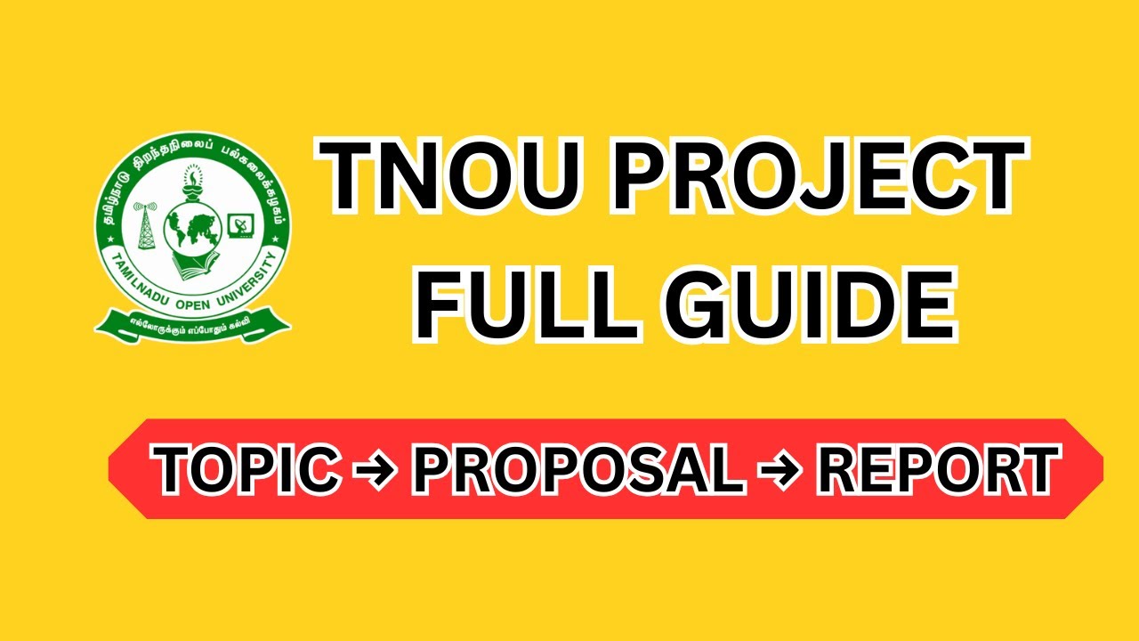 TNOU Project Full Process Guide | Proposal Writing, Project Report Format, Attachments & Submission