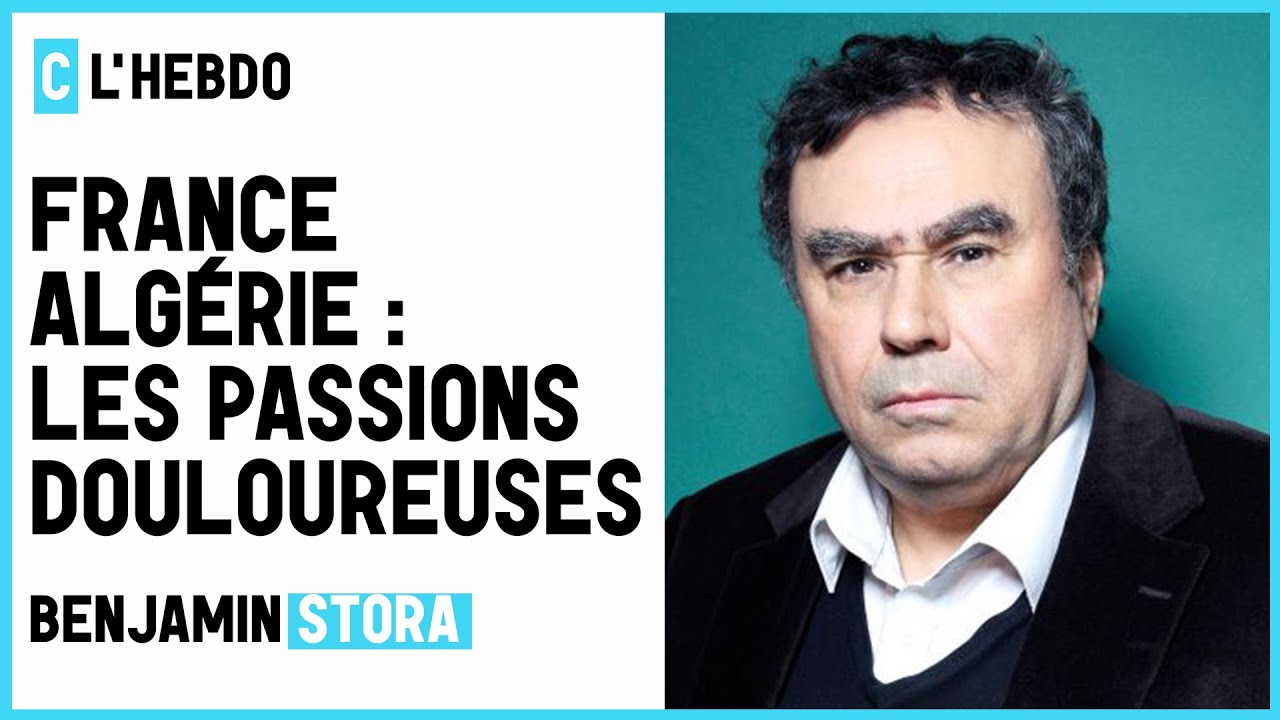 France-Algérie : les passions douloureuses - C l’hebdo - 06/03/2021