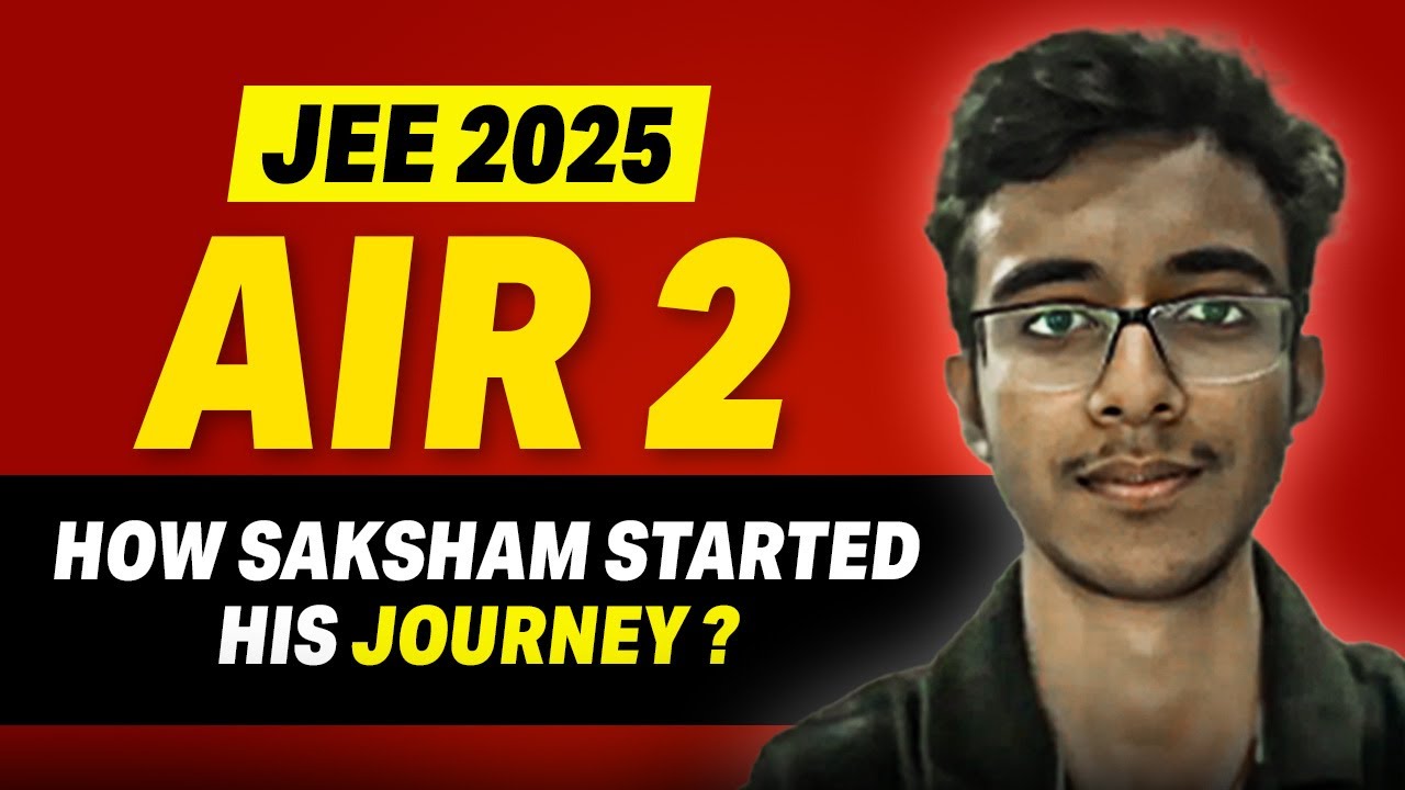 JEE 2025: AIR 2 | Saksham Jindal's with Abhay Sir & chetan sir | From Olympiad to IIT Topper | VOS