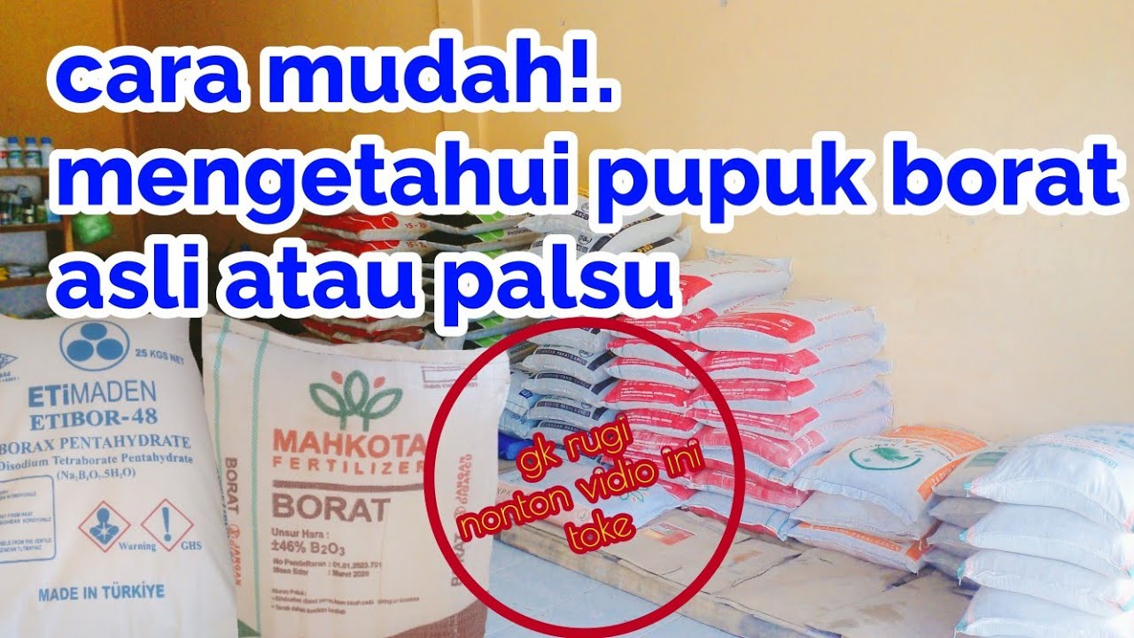 Pupuk Non Subsidi |Pupuk Borat Palsu