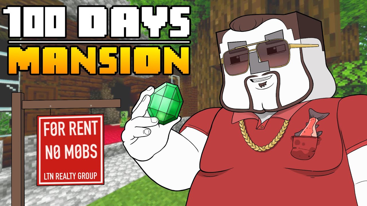 100 Days - [Minecraft MANSION]