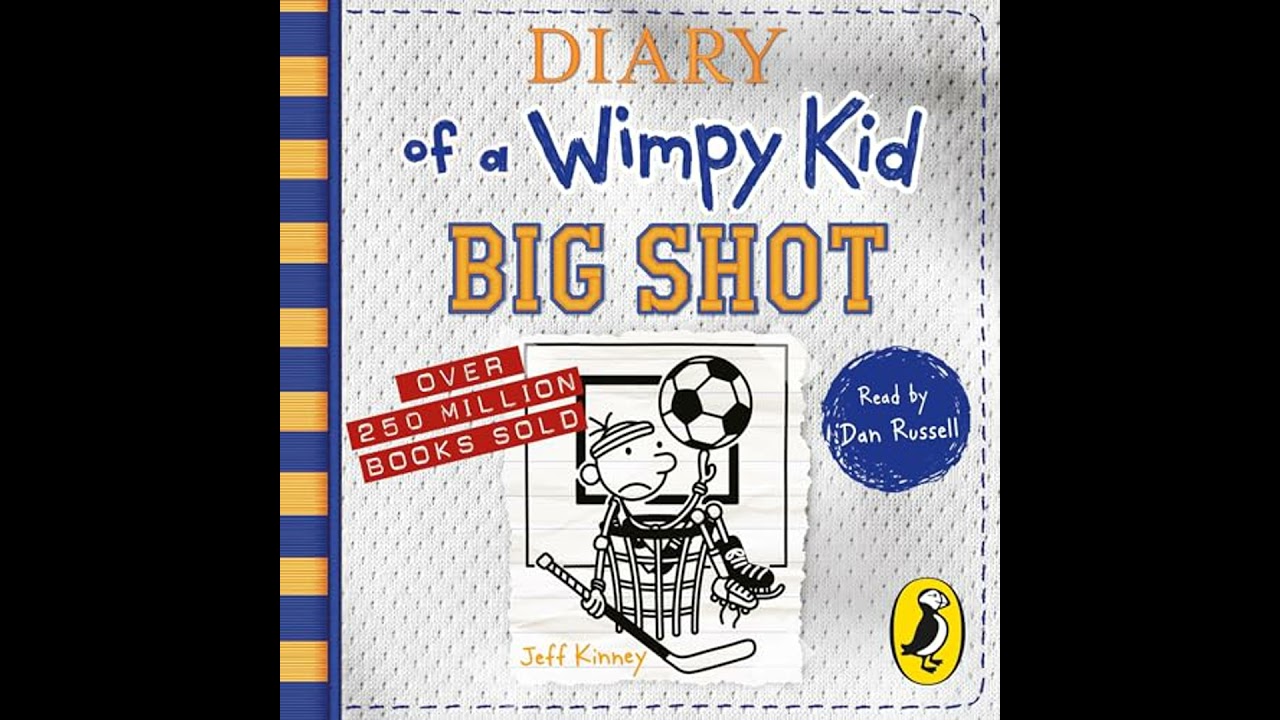 Big Shot: Diary of a Wimpy Kid (16) by Jeff Kinney | Full Audiobook