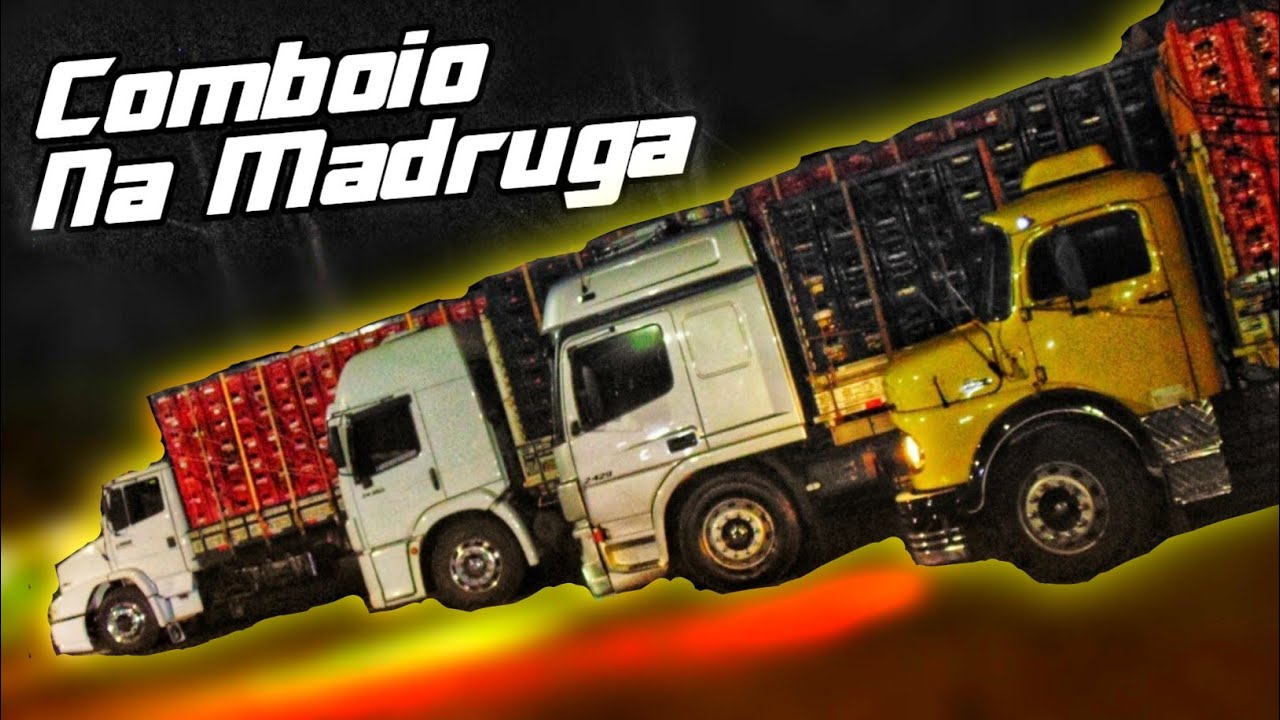 COMBOIO DE VERDUREIRO SAINDO NA MADRUGADA