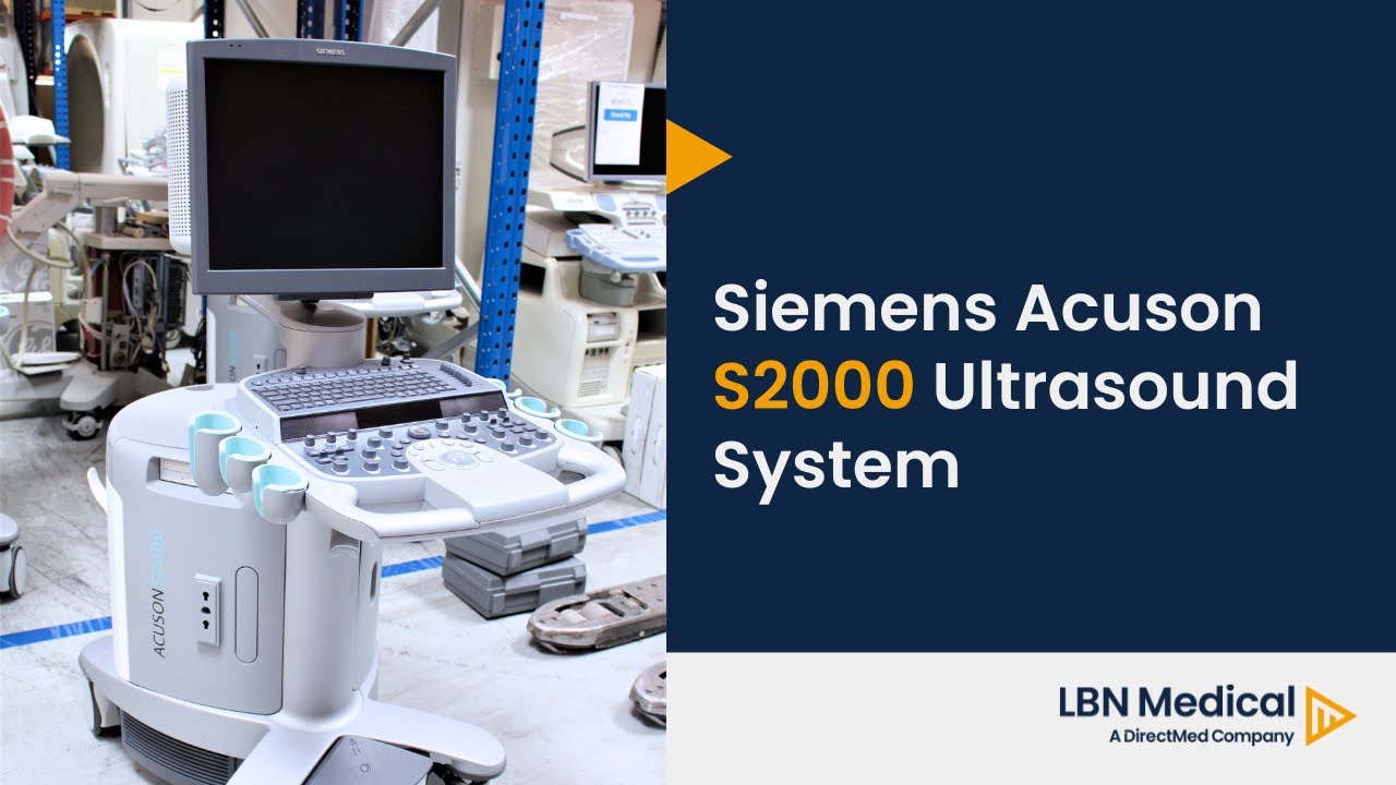 Siemens Acuson S2000 - LBN Medical