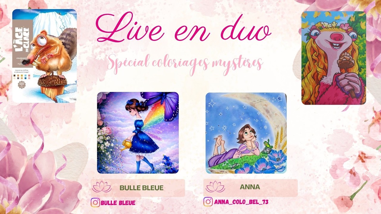 Live N°106 (Partie 1) - Live spécial colo mystère avec Anna (Coloriages adultes 💙)