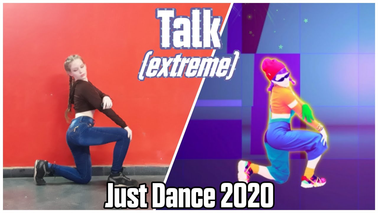 Talk (Extreme) by Khalid 5 Stars Gameplay | Just Dance 2020