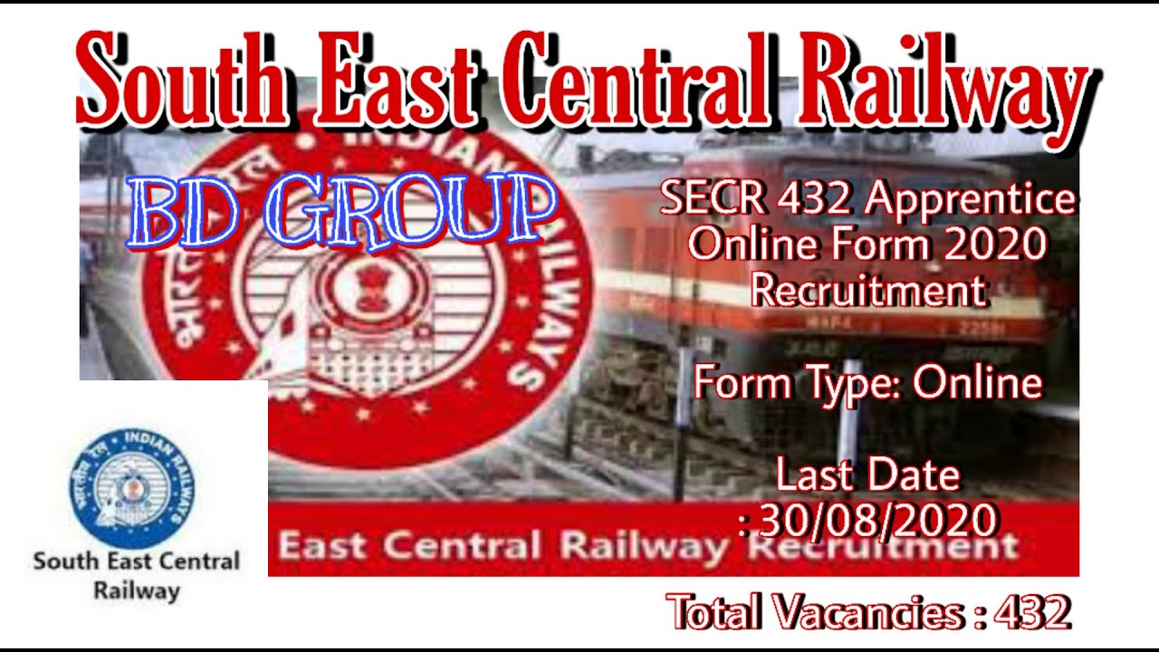 SECR 432 Apprentice Online Form 2020 Recruitment South East Central Railway
