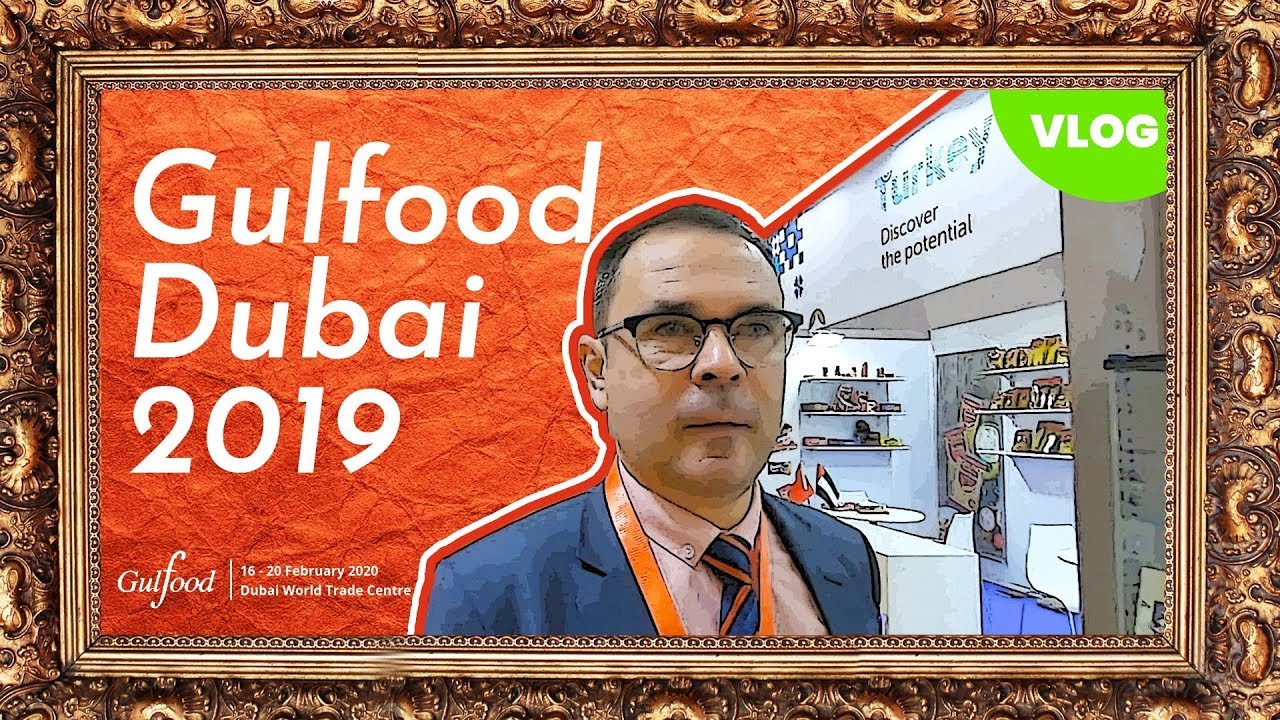 Fuarı Yağmaladılar! Gulfood Dubai 2019 - FMU Vlog #7