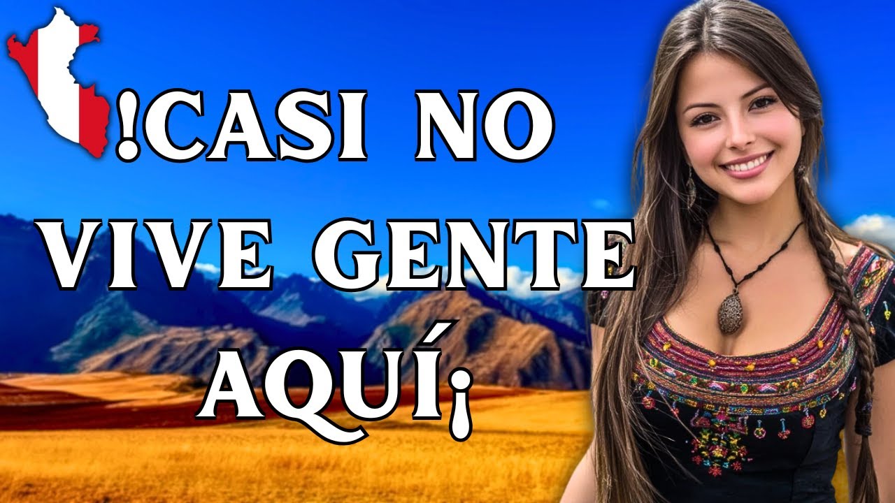 5 DEPARTAMENTOS MENOS POBLADOS DEL PERÚ | Lugares que pocos Conocen