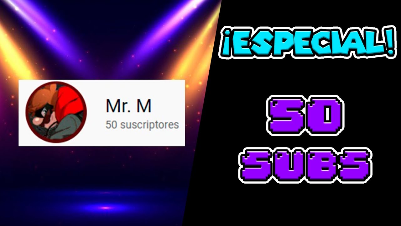 ¡Especial 50 Suscriptores!