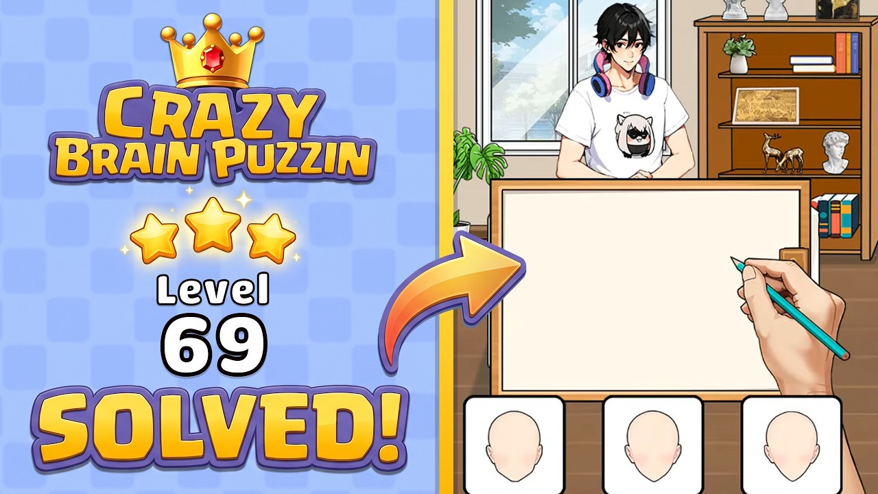 Crazy Brain Puzzle Level 69 Blind Box Goddess | Complete Walkthrough & Solutions! 🎯