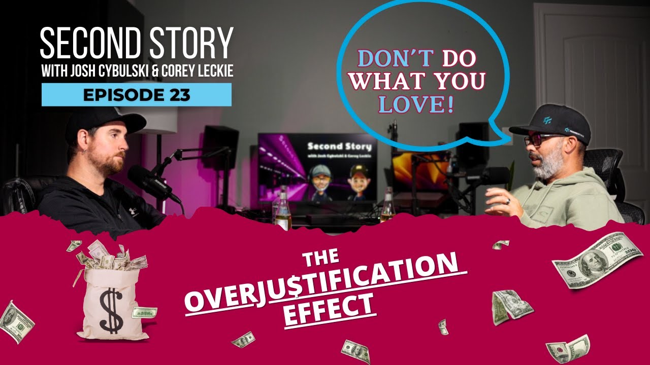 The Overjustification Effect | Josh Cybulski And Corey Leckie