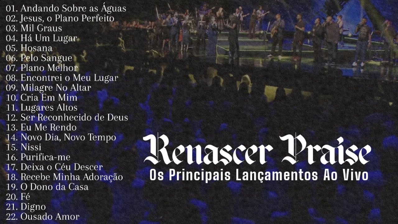 Renascer Praise As Melhores [Os Principais Lan&ccedil;amentos Ao Vivo]