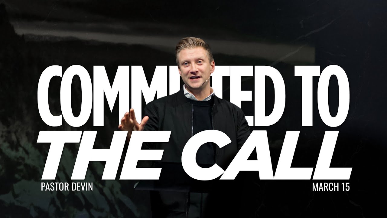 Committed to the Call