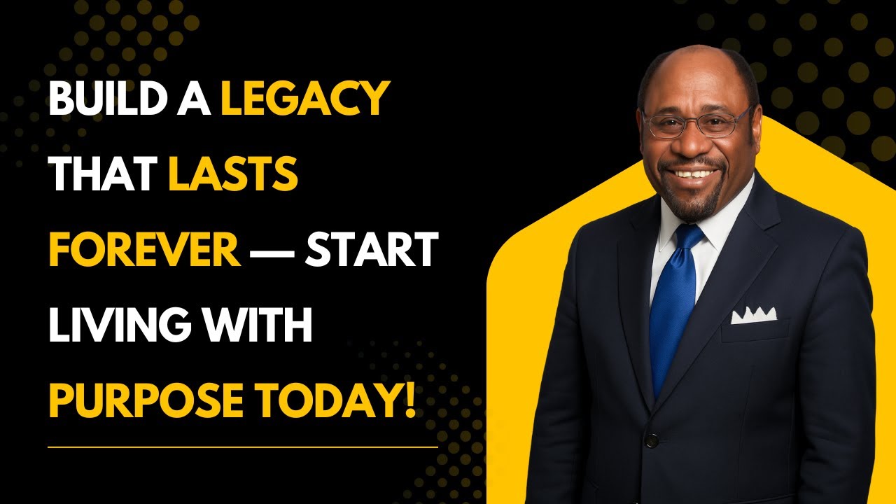 Developing a Legacy Mindset: How to Build a Lasting Impact That Transcends Generations
