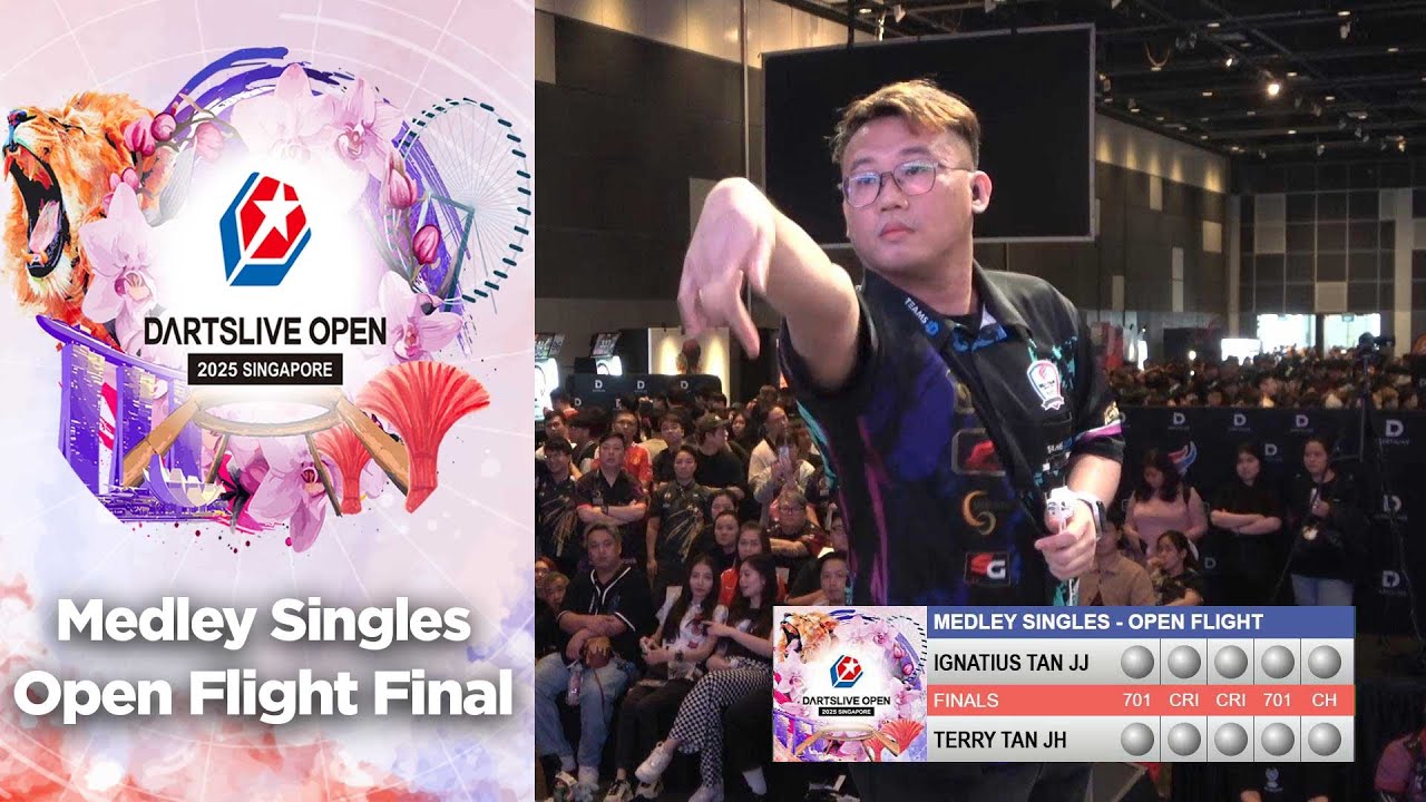 DARTSLIVE OPEN 2025 SINGAPORE - Medley Singles Open Flight Final Match
