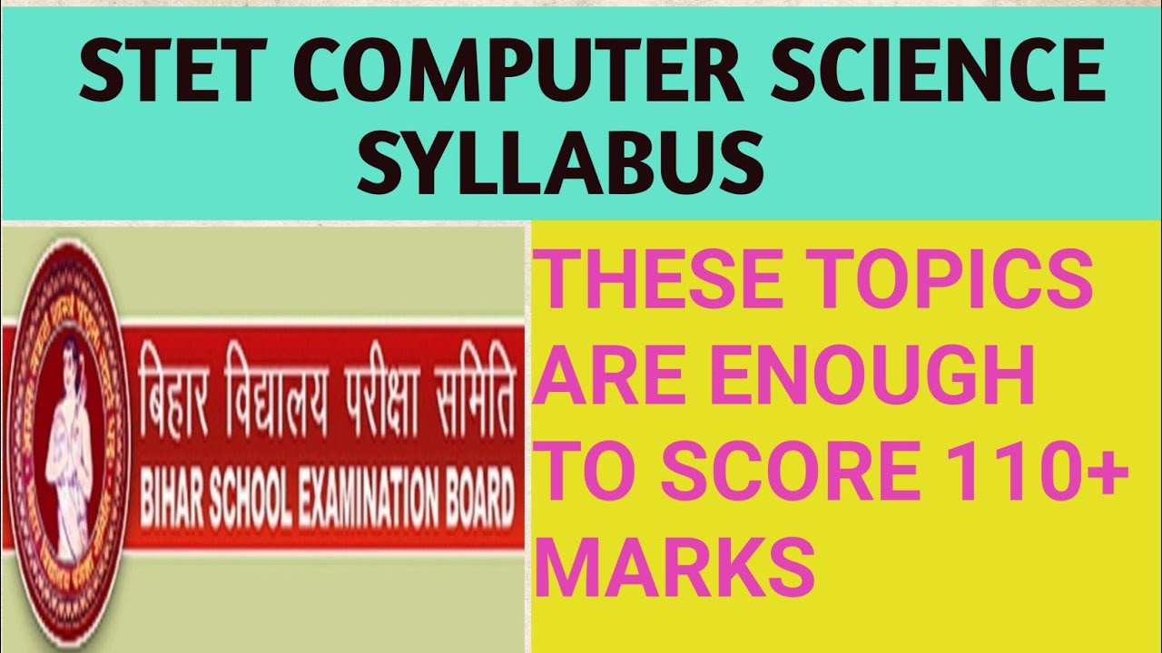 STET COMPUTER SCIENCE SYLLABUS 2019  #stetcomputerscience  #stetcomputerteacherbihar