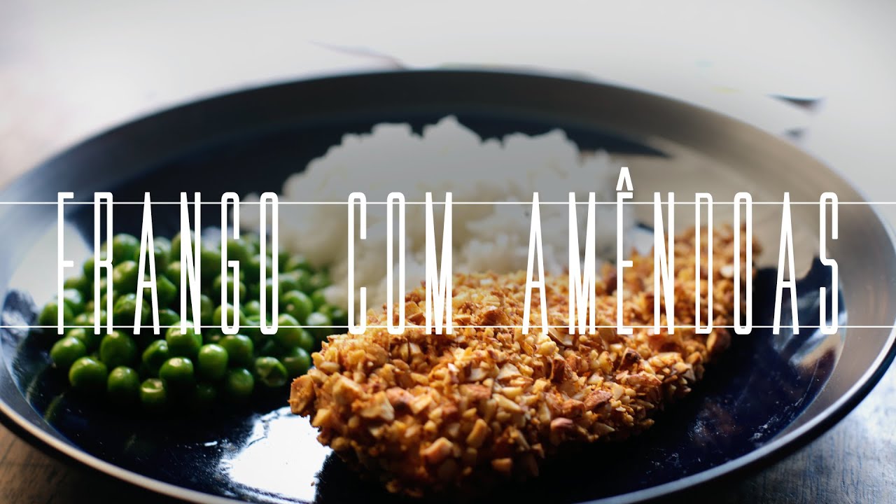 Frango com Am&ecirc;ndoas de 