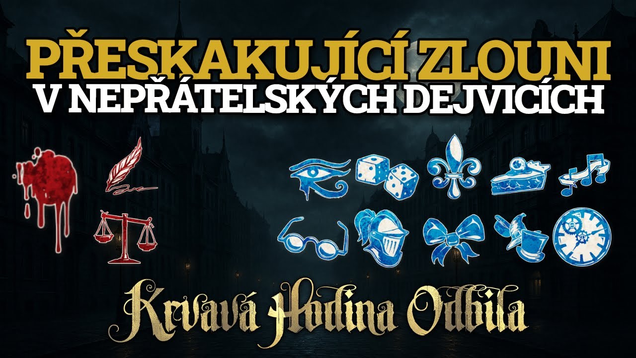 KRVAVÁ HODINA ODBILA | Lacův scénář - Přeskakující zlouni v nepřátelských Dejvicích | TESTOVACÍ HRA