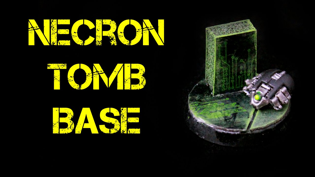 How to Create a Necron Tomb Base (Two)