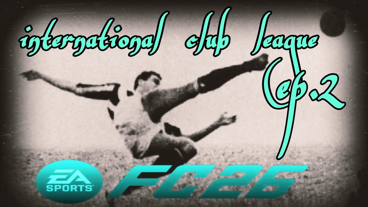 𝙞𝙣𝙩𝙚𝙧𝙣𝙖𝙩𝙞𝙤𝙣𝙖𝙡 𝙘𝙡𝙪𝙗 𝙡𝙚𝙖𝙜𝙪𝙚 • 𝙀𝙋.2