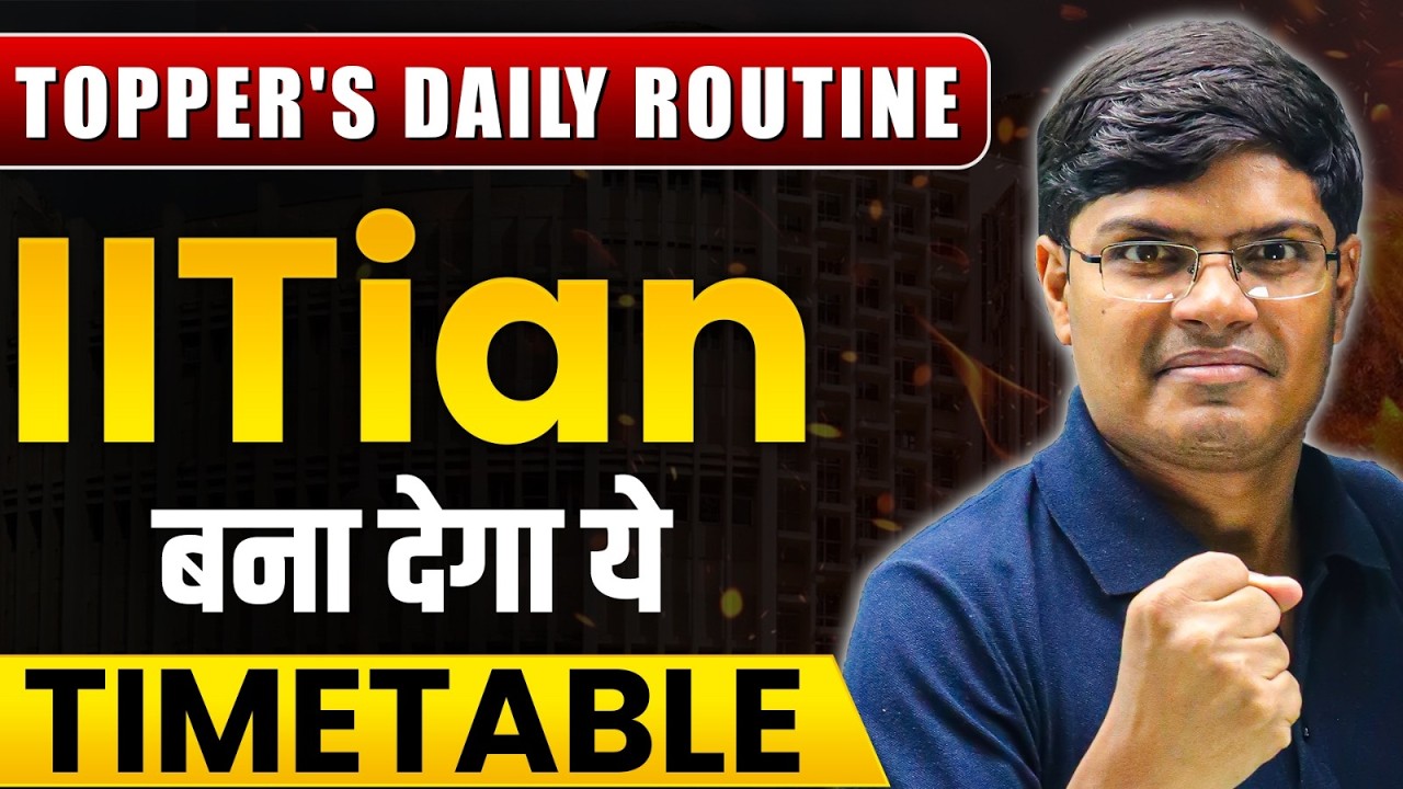 JEE 2028 : BEST Study Time Table  | Got AIR 41 JEE Advanced by This 🔥| eSaral