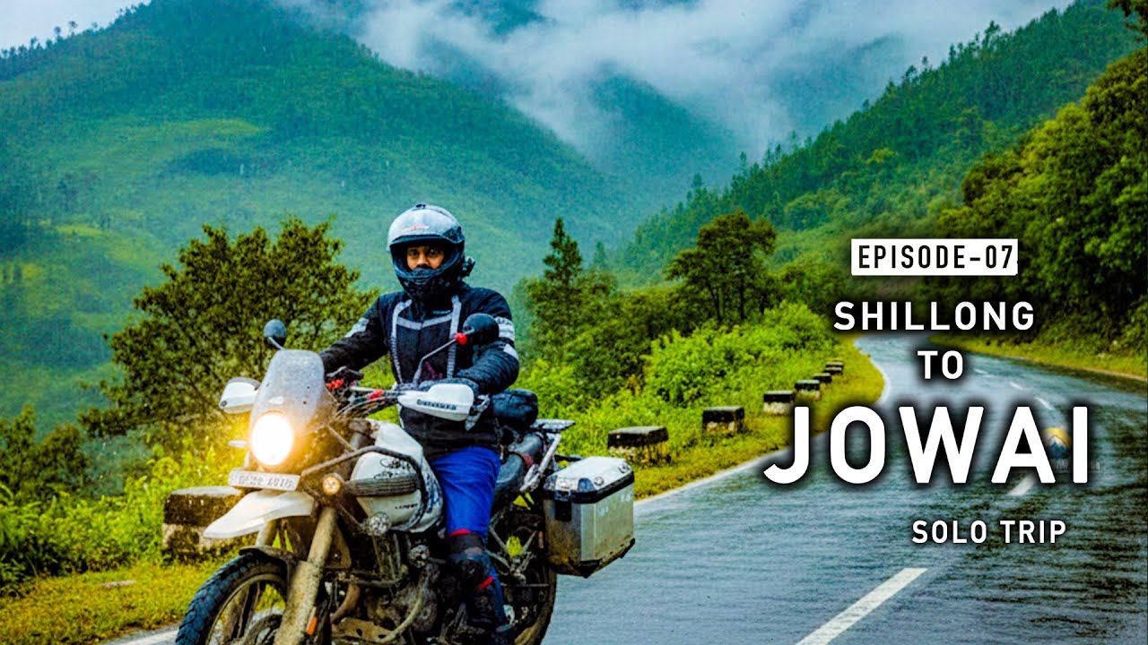 Shillong TO Jowai || Shillong Peak | Rainy Day || Ep-07 || Unseen Meghalaya-India’s Beautiful State