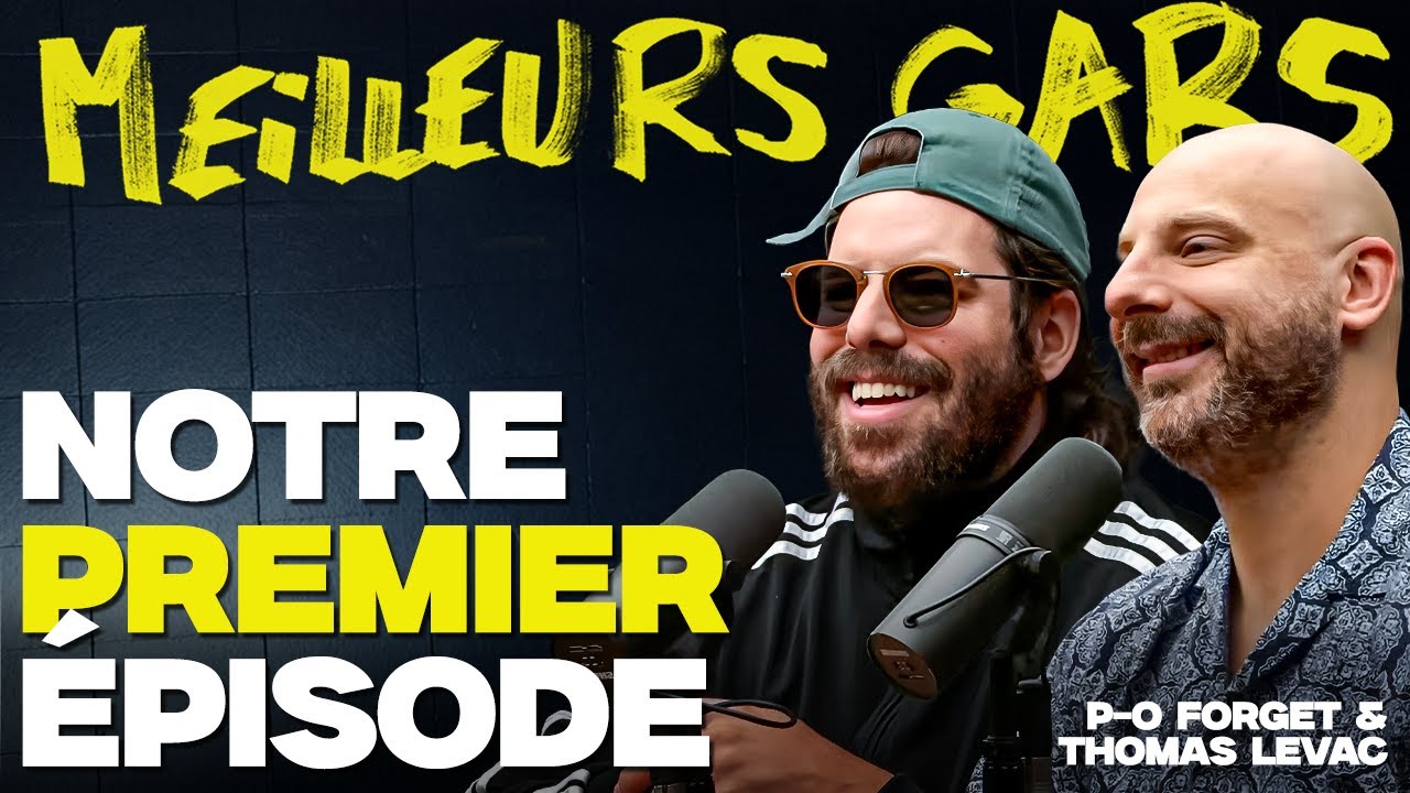 Meilleurs gars - Notre premier &eacute;pisode (les partys de sous-sol et les milliardaires)